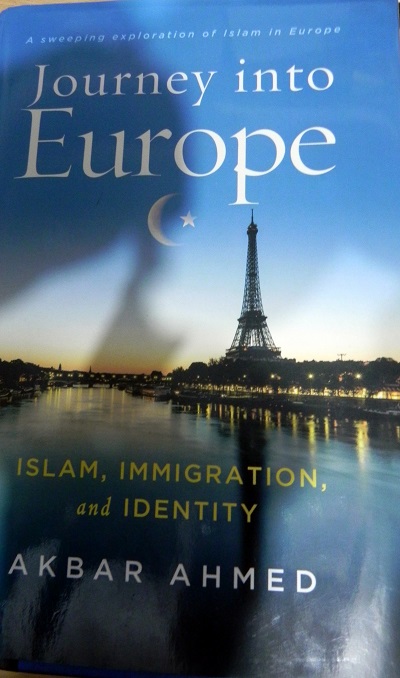 Journey Into Europe: Akbar Ahmad’s Magnum Opus On Challenges For Muslims